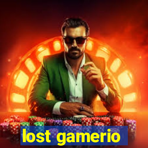 lost gamerio